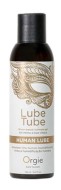 Увлажняющий гель «LUBE TUBE HUMAN LUBE» от «Orgie» 150 ML 
